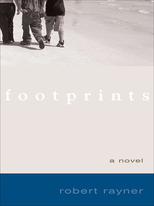 Title details for Footprints by Robert Rayner - Available